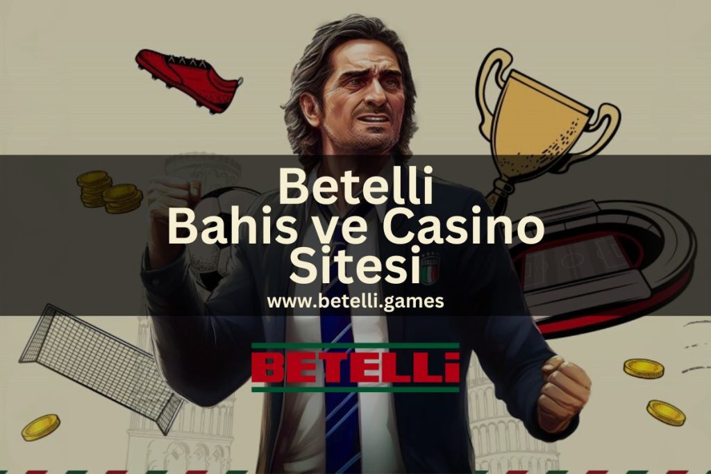 betelli-games-betelli-bahis-ve-casino-sitesi