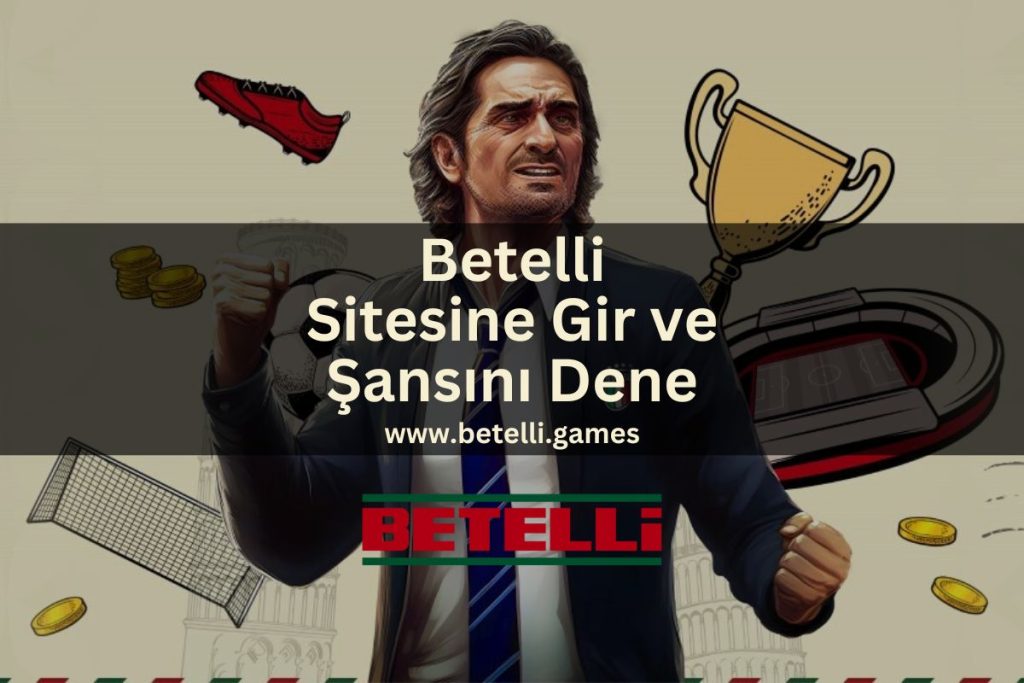 betelli-games-betelli-sitesine-gir